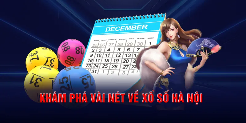 Khám phá vài nét về xổ số Hà Nội