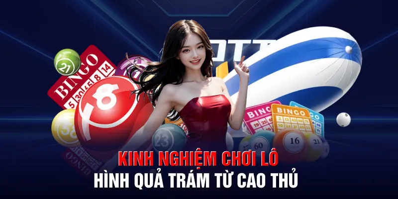 Kinh nghiệm chơi lô hình quả trám từ cao thủ