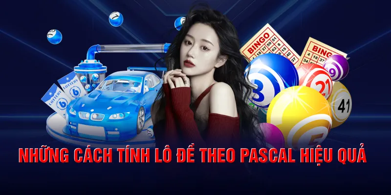 Những cách tính lô đề theo Pascal hiệu quả