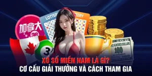 xo so mien nam la gi co cau giai thuong va cach tham gia